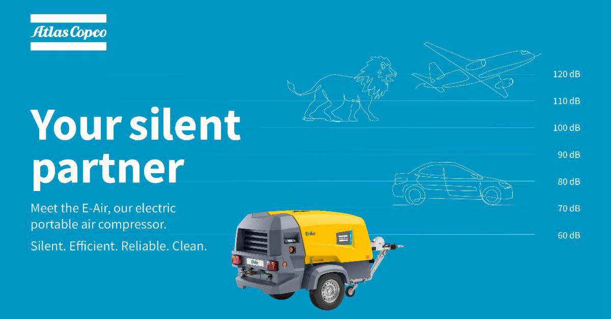 Atlas Copco Portable Air Launches E-Air Campaign ‘Your Silent Partner’