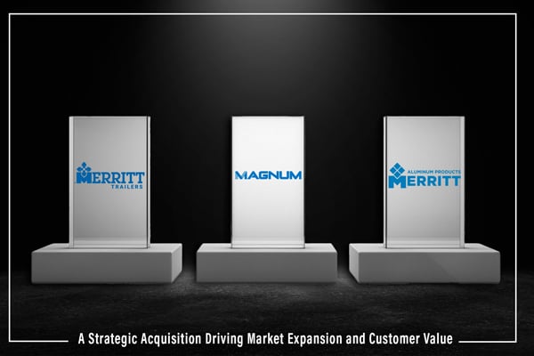 Merritt Acquires Magnum Trailer & Equipment