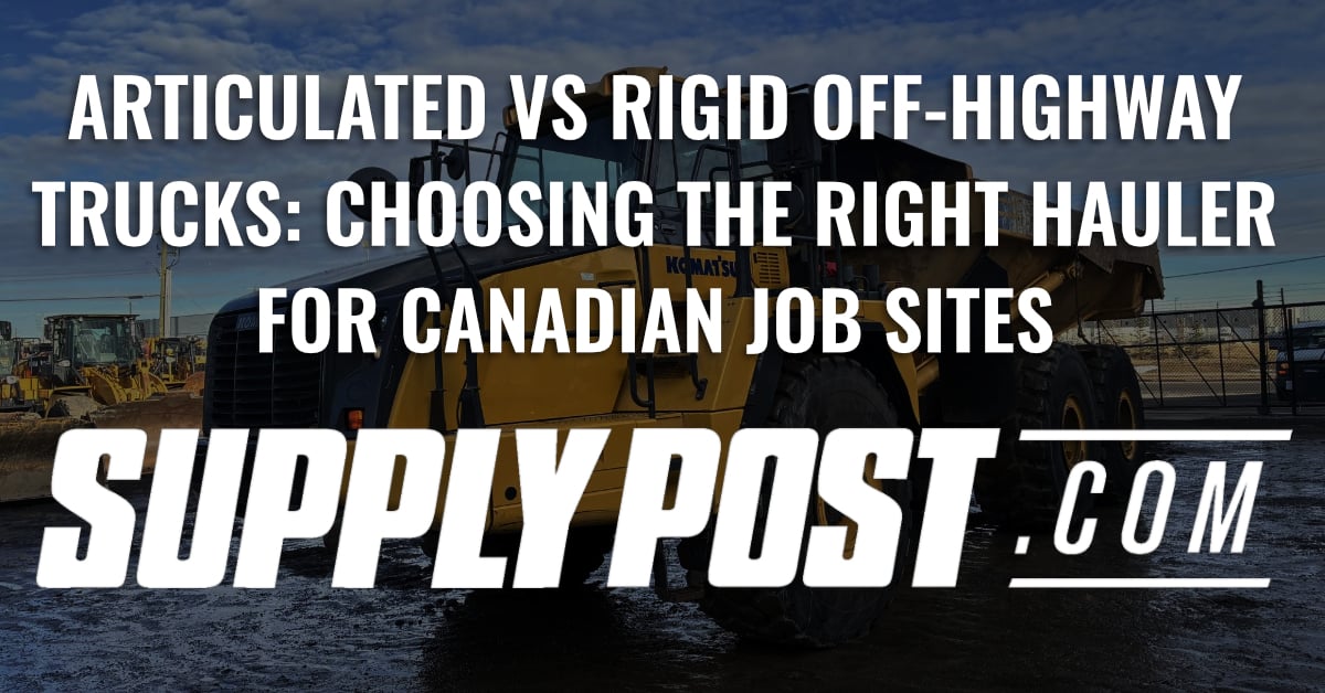 Articulated vs Rigid Off-Highway Trucks: Choosing the Right Hauler for Canadian Job Sites, SupplyPost.com