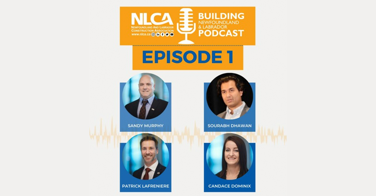 NLCA Releases Premiere Episode Of The New Building Newfoundland & Labrador Podcast